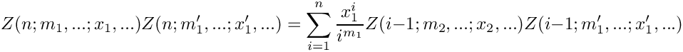 \[
   Z(n;m_1,...;x_1,...) Z(n;m_1',...;x_1',...) 
     = \sum\limits_{i=1}^n \frac{x_1^i}{i^{m_1}} Z(i-1;m_2,...;x_2,...) Z(i-1;m_1',...;x_1',...)
\]